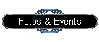 Fotos & Events